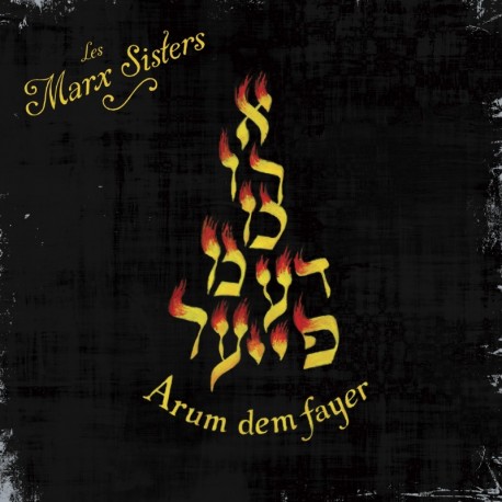 ARUM DEM FAYER - MARX SISTERS / CO