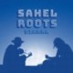 DIARKA - SAHEL ROOTS