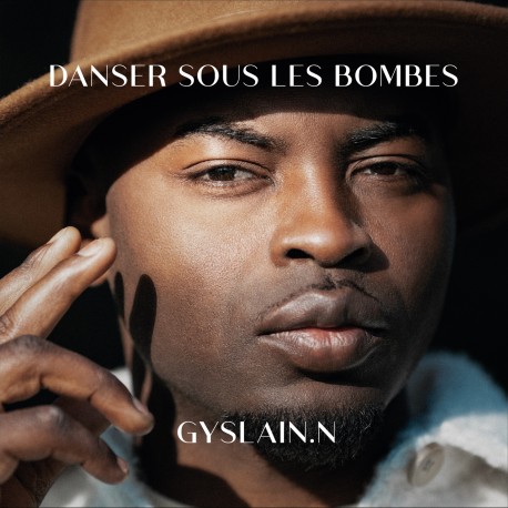 DANSER SOUS LES BOMBES - GYSLAIN N