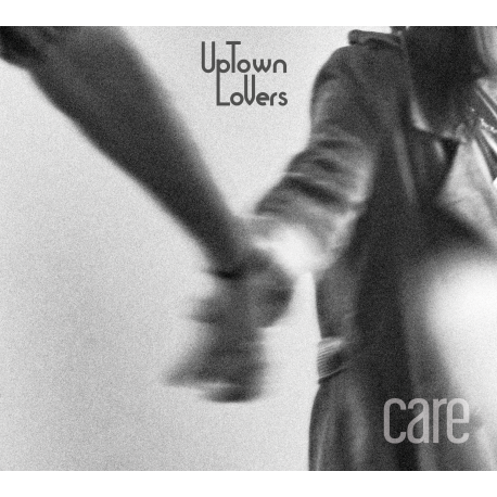 CARE - UPTOWN LOVERS