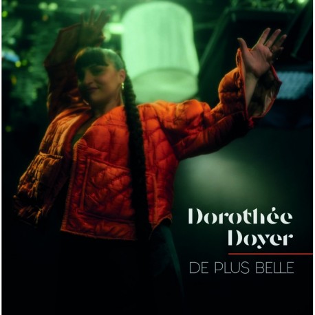 DE PLUS BELLE - DOROTHEE DOYER