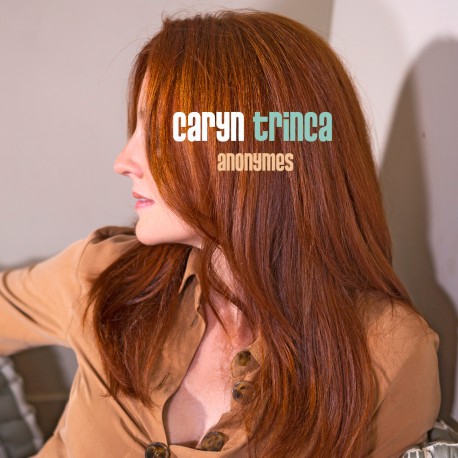 ANONYMES - CARYN TRINCA