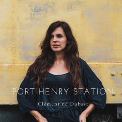 PORT HENRY STATION - CLEMENTINE DUBOST