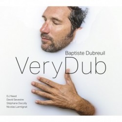 VERYDUB - BAPTISTE DUBREUIL