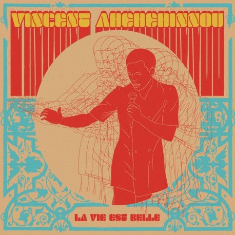 LA VIE EST BELLE - VINCENT AHEHEHINNOU