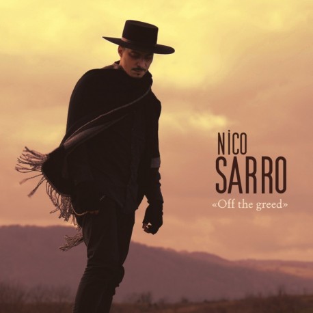 OFF THE GREED - NICO SARRO