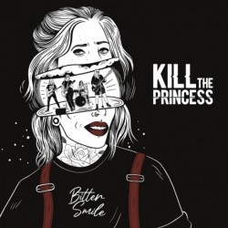 BITTER SMILE - KILL THE PRINCESS