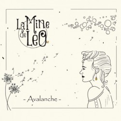 AVALANCHE - MINE DE LEO