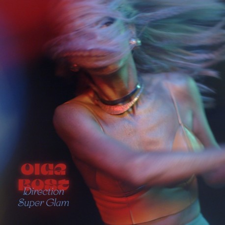 DIRECTION SUPER GLAM - OLGA BOST