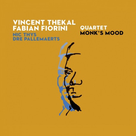 MONK'S MOOD - VINCENT THEKAL / FABIAN FIORINI QUARTET