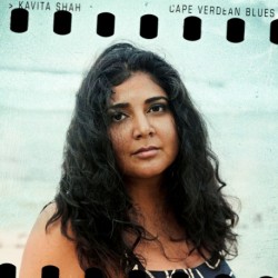 CAPE VERDEAN BLUES - KAVITA SHAH