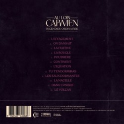 INCENDIES ORDINAIRES - AU LOIN CARMEN
