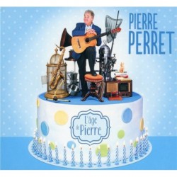 L'ÂGE DE PIERRE - PIERRE PERRET