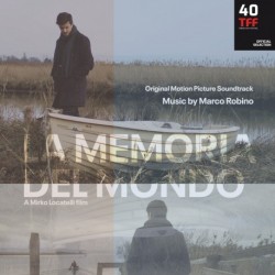 LA MEMORIA DEL MONDO (ORIGINAL MOTION PICTURE SOUNDTRACK) - MARCO ROBINO