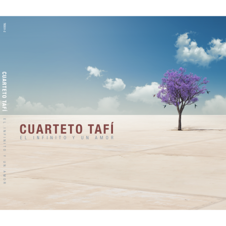 EL INFINITO Y UN AMOR - CUARTETO TAFI