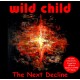 THE NEXT DECLINE - WILD CHILD