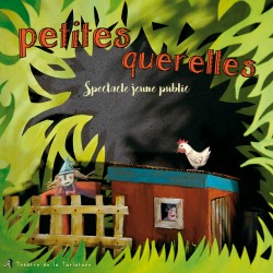 PETITES QUERELLES - PETITES QUERELLES