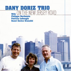 ON THE NEW JERSEY ROAD - DANY DORIZ TRIO