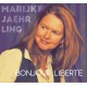 BONJOUR LIBERTÉ - MARIJKE JAEHRLING