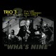 WHA'S NINE (LIVE AT THE SUNSET) - TRIO 3