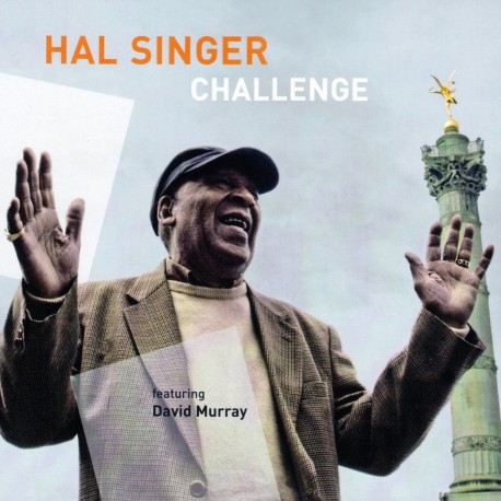 CHALLENGE - HAL SINGER FEATURING DAVID MURRAY