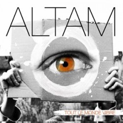 Altam - Tout le monde vibre (CD)