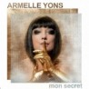 MON SECRET - ARMELLE YONS