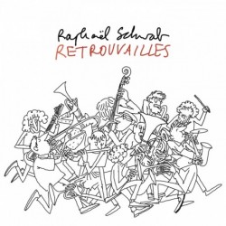RETROUVAILLES - RAPHAëL SCHWAB