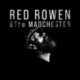 RED ROWEN AND THE MADCHESTER - RED ROWEN AND THE MADCHESTER