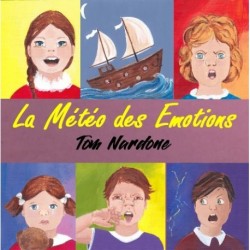 LA MÉTÉO DES EMOTIONS - TOM NARDONE