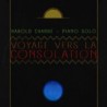 VOYAGE VERS LA CONSOLATION - HAROLD CHARRE