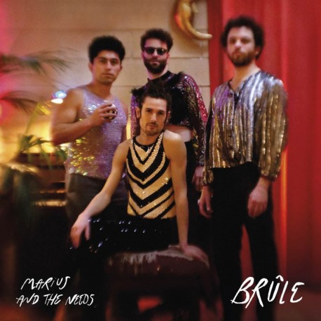 BRÛLE - MARIUS / THE NEEDS