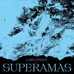 SUPERAMAS - LABULKRACK