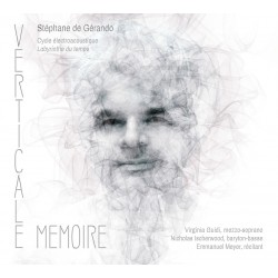 VERTICALE MÉMOIRE - STEPHANE DE GERANDO