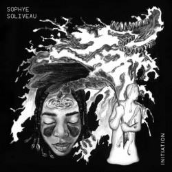 INITIATION - SOPHYE SOLIVEAU