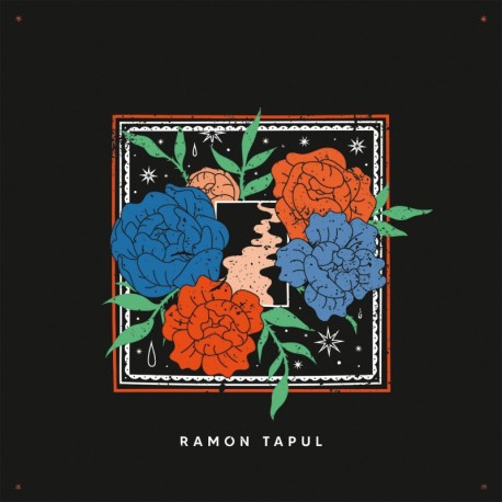 DES ROSES - RAMON TAPUL