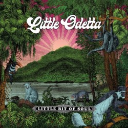LITTLE BIT OF SOUL - LITTLE ODETTA