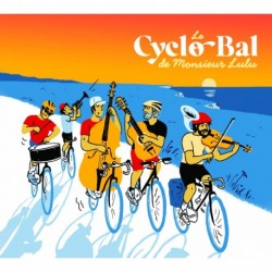 LE CYCLO-BAL DE MONSIEUR LULU - MONSIEUR LULU