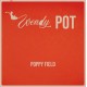 POPPY FIELD - WENDY POT