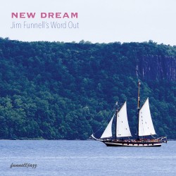 NEW DREAM - JIM FUNNELL