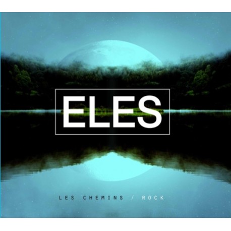 LES CHEMINS - ROCK - DIMITRI TIKOVOÏ - ELES