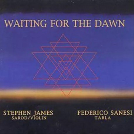 WAITING FOR THE DAWN - STEPHEN JAMES / FEDERICO SANESI
