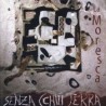 SENZA CCHIU TERRA - MORESCA