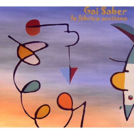 LA FABRICA OCCITANA - GAI SABER
