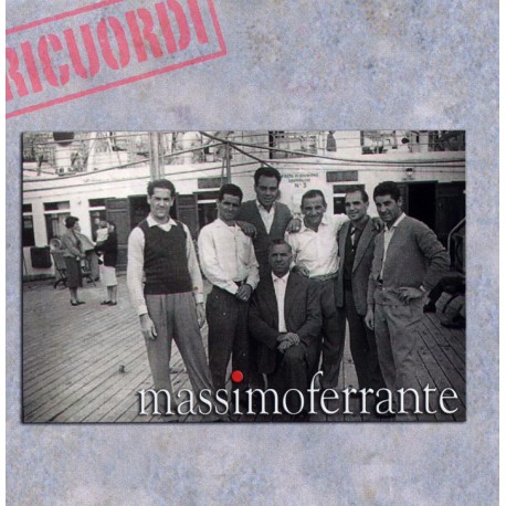RICUORDI - MASSIMO FERRANTE