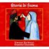 STORIE DI FIUME - SIMONE GUIDUCCI / GRAMELOT ENSEMBLE