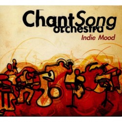 INDIE MOOD - CHANTSONG ORCHESTRA