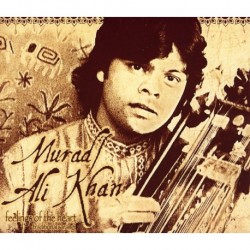 FEELINGS OF THE HEART - MURAD ALI KHAN