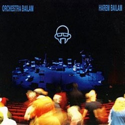 LIVE IN GENOVA - ORCHESTRA BAILAM HAREM BAILAM