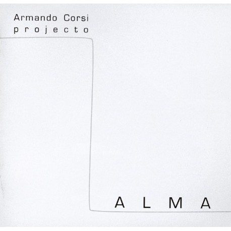 PROJECTO ALMA - ARMANDO CORSI